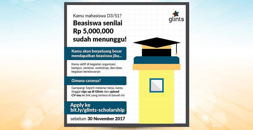 Apply Beasiswa Glints Dan Dapatkan 5Juta Rupiah Sekarang Juga!