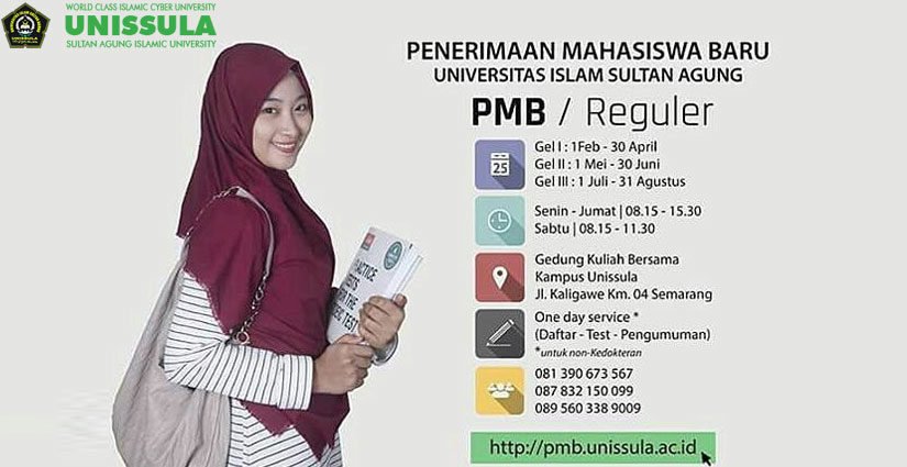 Jadwal Lengkap PMB Reguler Unissula Tahun Akademik 2018/2019!