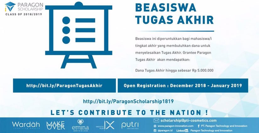 Paragon Scholarship Berikan Bantuan Beasiswa Tugas Akhir 2019