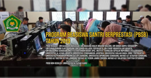 Kuliah S1 Gratis Melalui Program Beasiswa Santri Berprestasi (PBSB) 2019